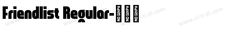 Friendlist Regular字体转换